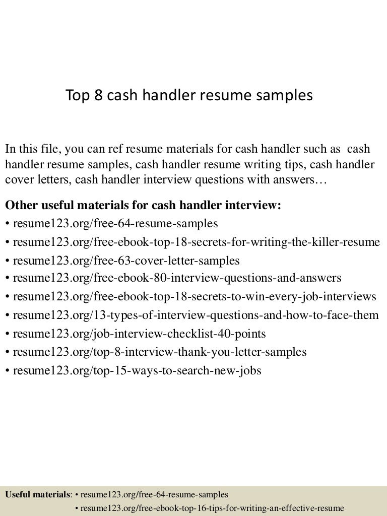 top8cashhandlerresumesamples 150601102122 lva1 app6892 thumbnail 4jpgcb1433154128