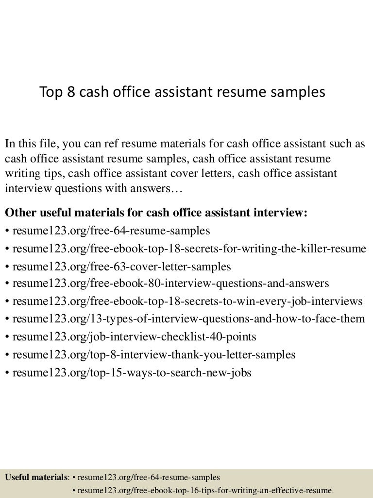 Top 8 Cash Office Assistant Resume Samples