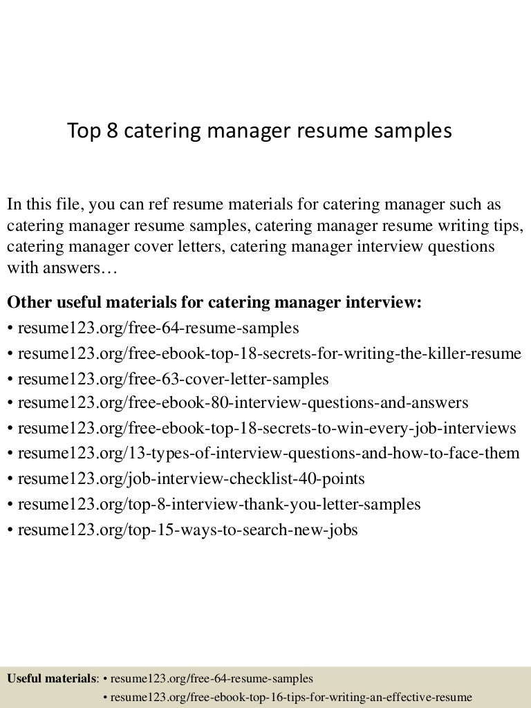 resume Catering Manager Resume top8cateringmanagerresumesamples 150424212235 conversion gate01 thumbnail 4 jpgcb1429928598