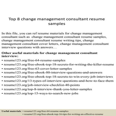 Top 8 change management consultant resume samples