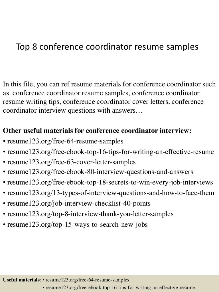 resume Conference Coordinator Resume top8conferencecoordinatorresumesamples 150410081301 conversion gate01 thumbnail 4 jpgcb1428671627