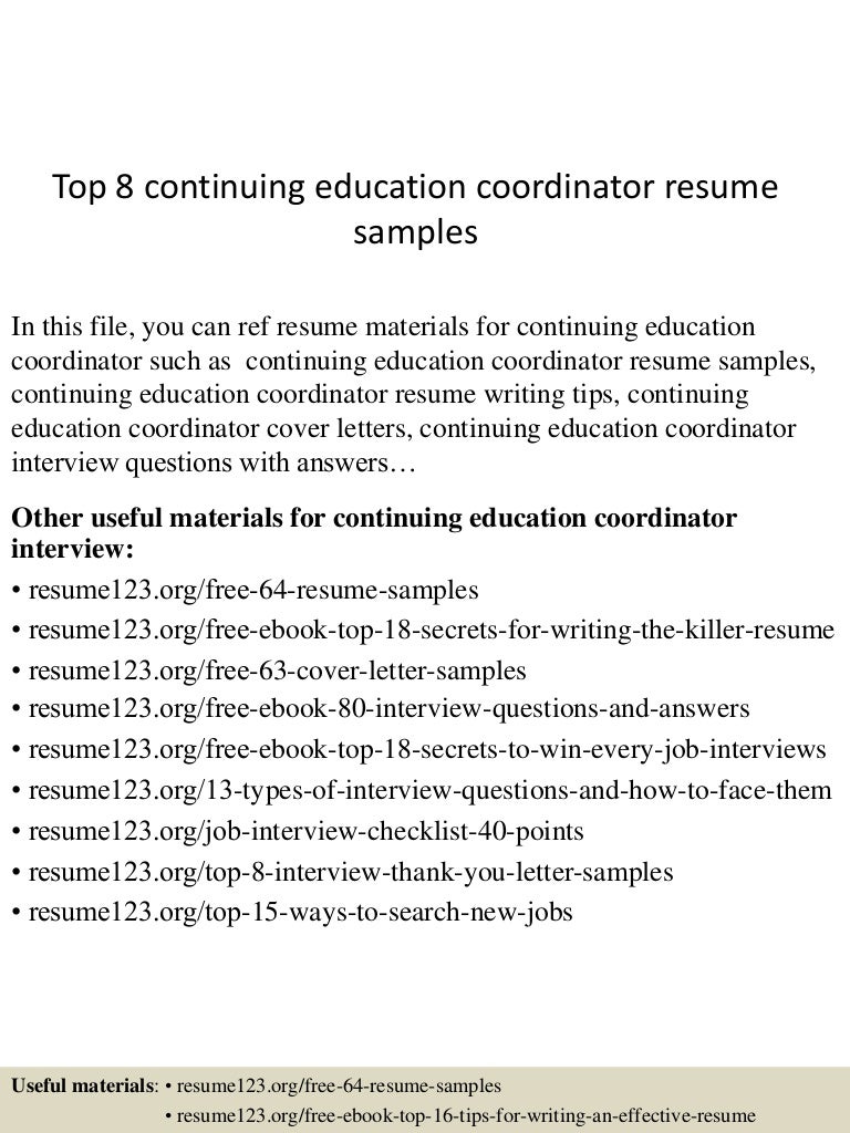 top8continuingeducationcoordinatorresumesamples 150606093310 lva1 app6892 thumbnail 4jpgcb1433583234 - Resume Examples Continuing Education top8continuingeducationcoordinatorresumesamples 150606093310 lva1 app6892 thumbnail 4jpgcb1433583234 - Resume Examples Continuing Education