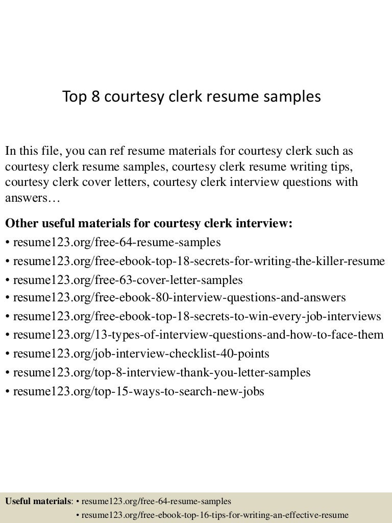 resume Courtesy Clerk Resume top8courtesyclerkresumesamples 150424214447 conversion gate02 thumbnail 4 jpgcb1429929935
