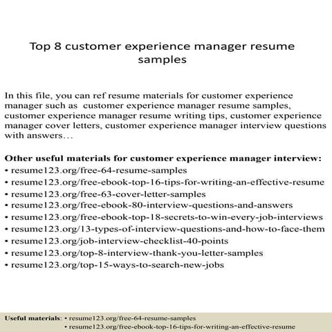 Top 8 customer experience manager resume samples