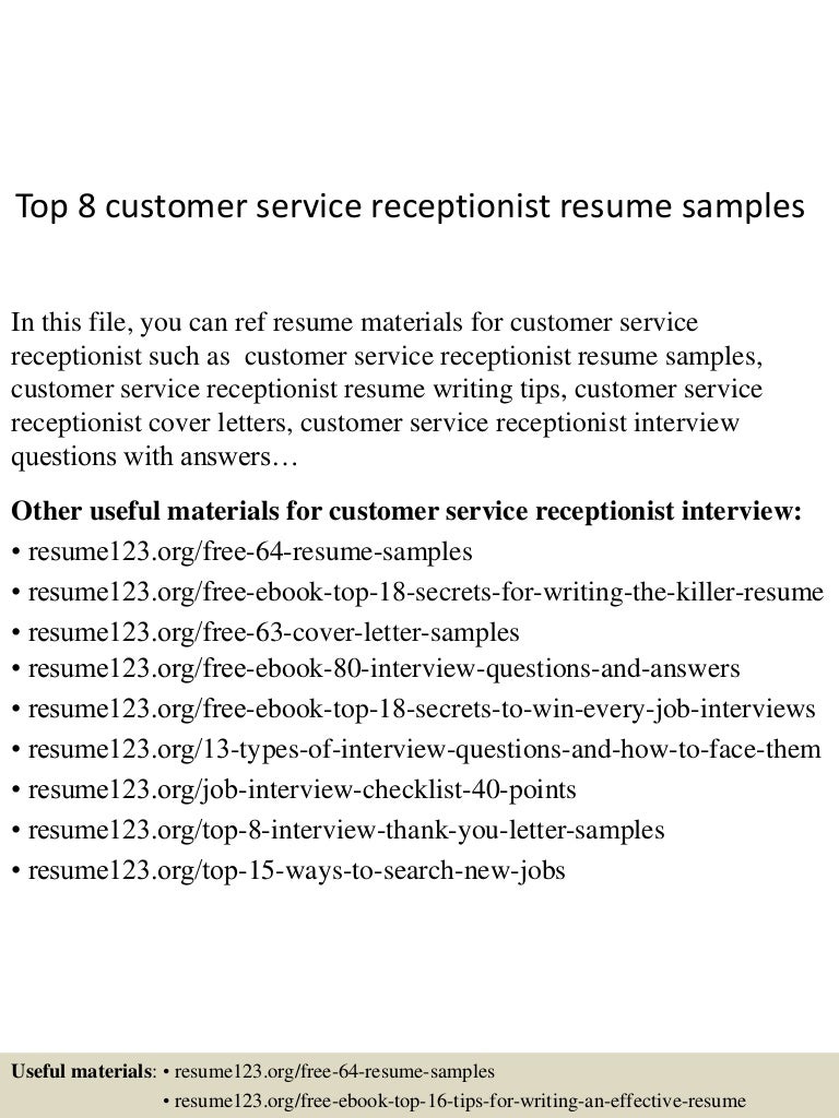 Resume Receptionist Customer Service Resume top8customerservicereceptionistresumesamples 150527142554 lva1 app6892 thumbnail 4 jpgcb1432737058