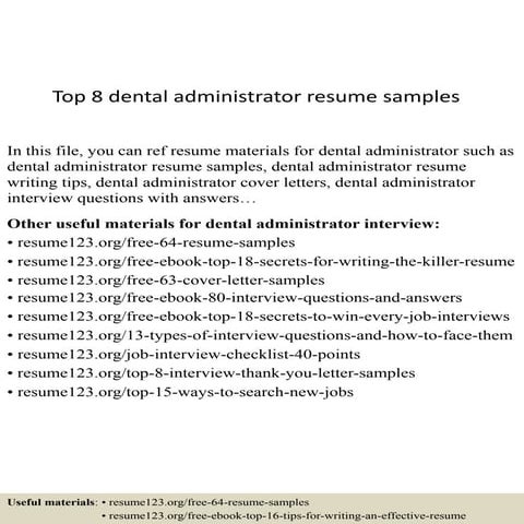 Top 8 dental administrator resume samples