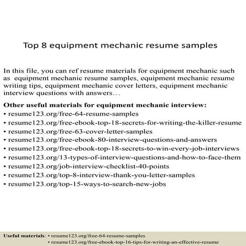 Top 8 equipment mechanic resume samples