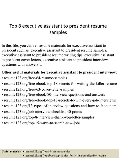 Top 8 executive assistant to presid...