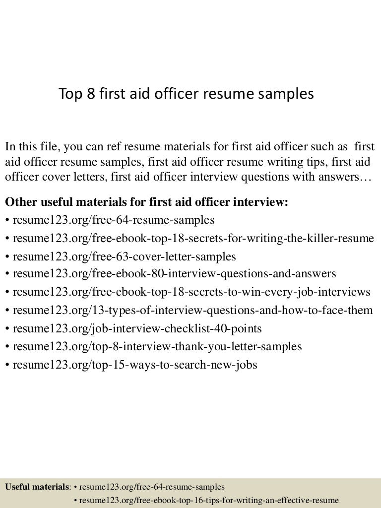 Top 8 first aid officer resume samples