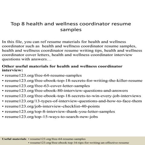 Top 8 health and wellness coordinator resume samples