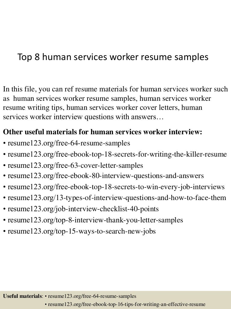 resume Human Services Resume top8humanservicesworkerresumesamples 150606024106 lva1 app6891 thumbnail 4 jpgcb1433558522