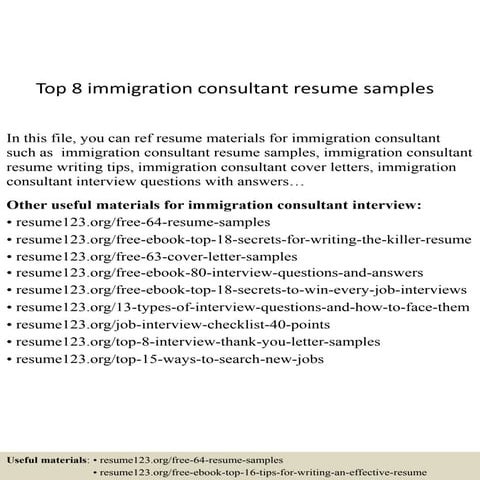 Top 8 immigration consultant resume samples