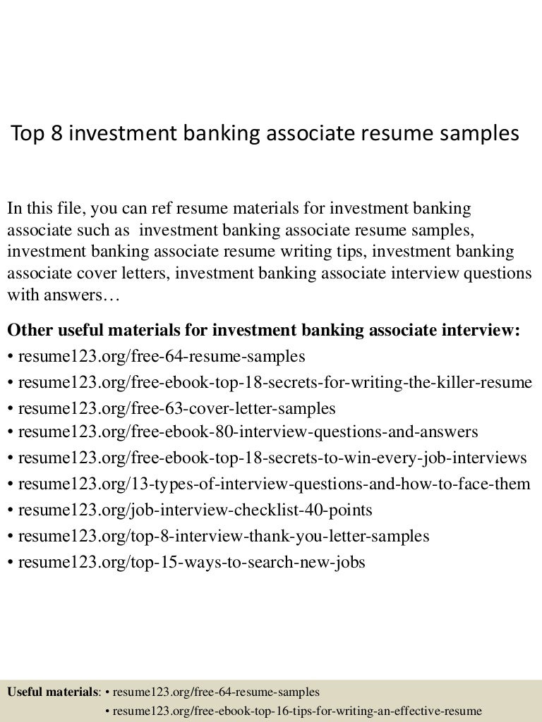 top8investmentbankingassociateresumesamples 150516023332 lva1 app6892 thumbnail 4jpgcb1431743657 - Sample Investment Banking Resume top8investmentbankingassociateresumesamples 150516023332 lva1 app6892 thumbnail 4jpgcb1431743657 - Sample Investment Banking Resume