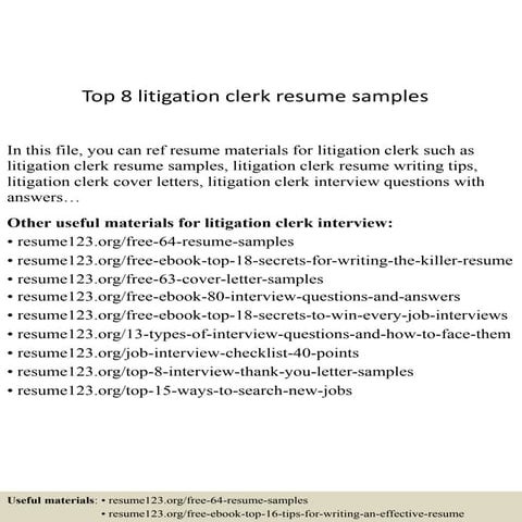Top 8 litigation clerk resume samples