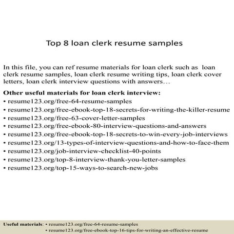 Top 8 loan clerk resume samples