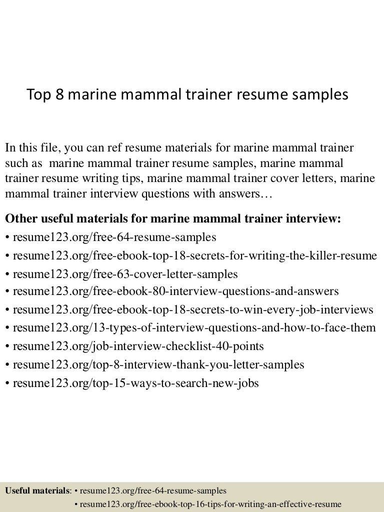 Top 8 marine mammal trainer resume samples