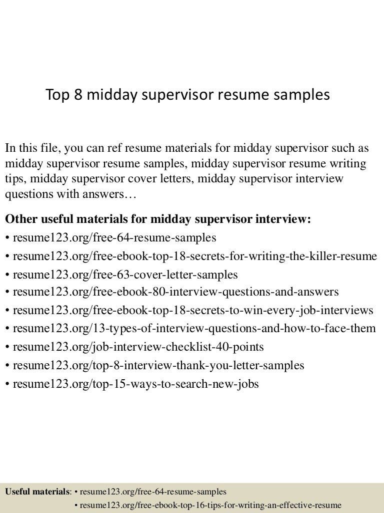 Top 8 Midday Supervisor Resume Samples