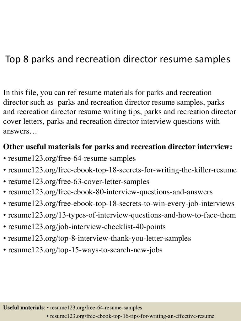 Resume Parks And Recreation Resume top8parksandrecreationdirectorresumesamples 150514012457 lva1 app6891 thumbnail 4 jpgcb1431566748