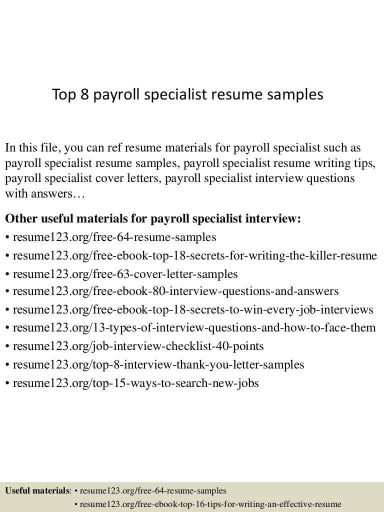 resume Payroll Specialist Resume Sample top8payrollspecialistresumesamples 150426005825 conversion gate01 thumbnail 4 jpgcb1430027946