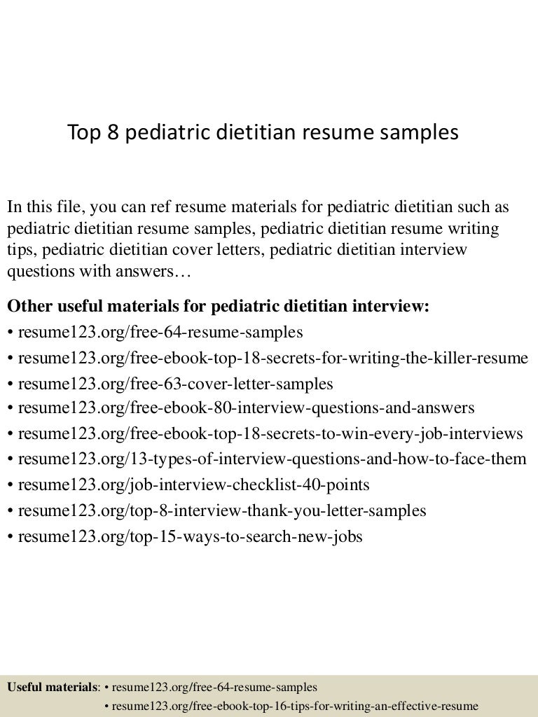 top8pediatricdietitianresumesamples 150529091342 lva1 app6892 thumbnail 4jpgcb1432890865