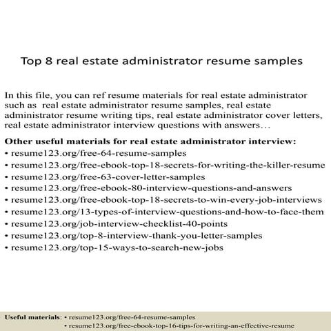 Top 8 real estate administrator resume samples
