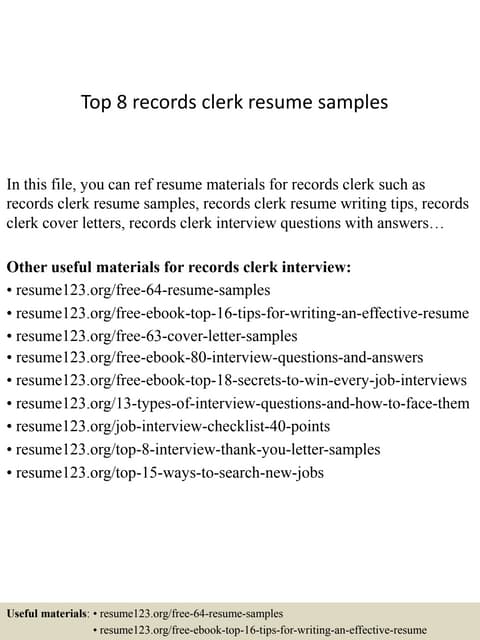 Top 8 records clerk resume samples