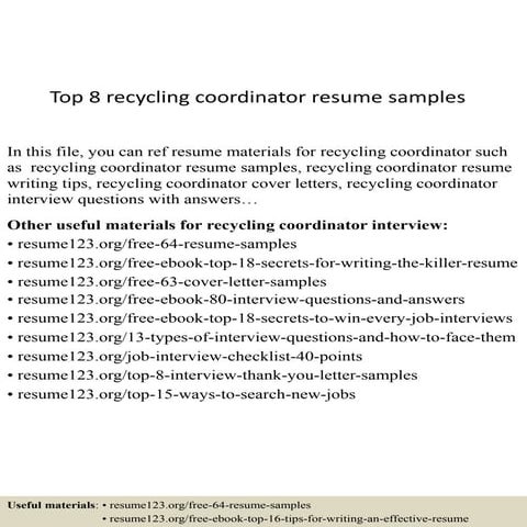 Top 8 recycling coordinator resume samples | PPTX