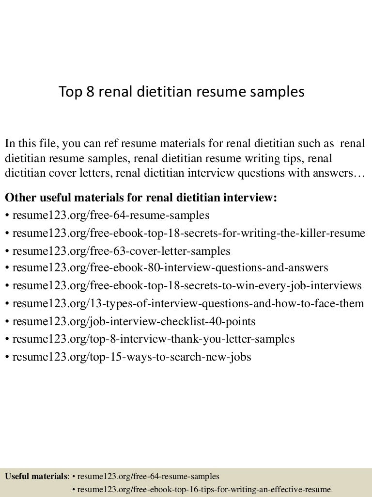 top8renaldietitianresumesamples 150723085406 lva1 app6891 thumbnail 4 jpg cb 1437641691
