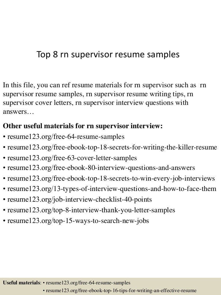 top 8 rn supervisor resume samples nurse supervisor cover letter