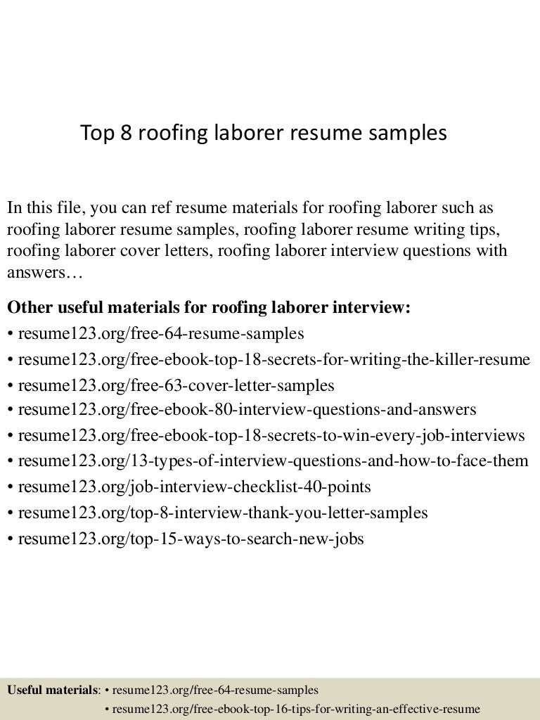 Top 8 Roofing Laborer Resume Samples