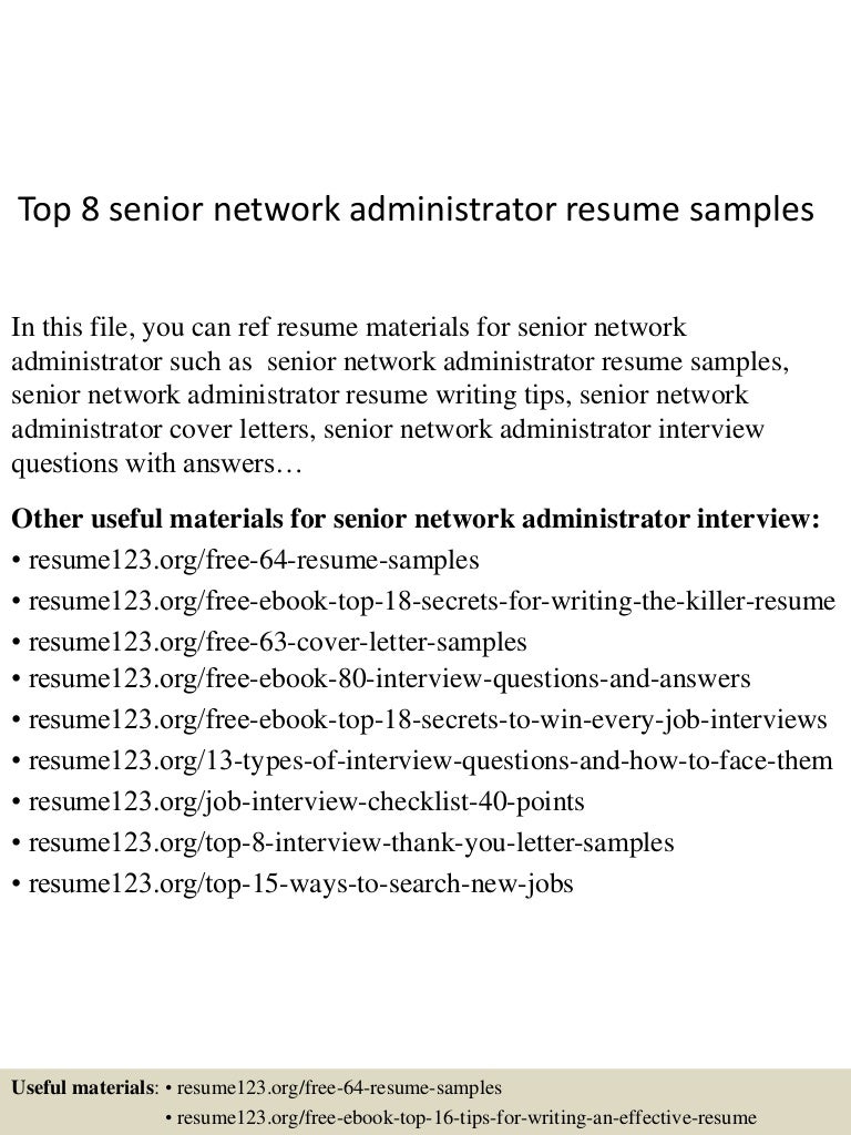 top8seniornetworkadministratorresumesamples 150516013958 lva1 app6891 thumbnail 4jpgcb1431740444 - Network Administrator Resume Samples top8seniornetworkadministratorresumesamples 150516013958 lva1 app6891 thumbnail 4jpgcb1431740444 - Network Administrator Resume Samples