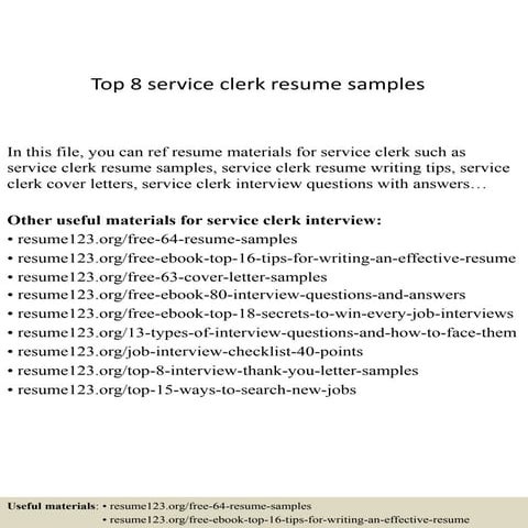 Top 8 service clerk resume samples