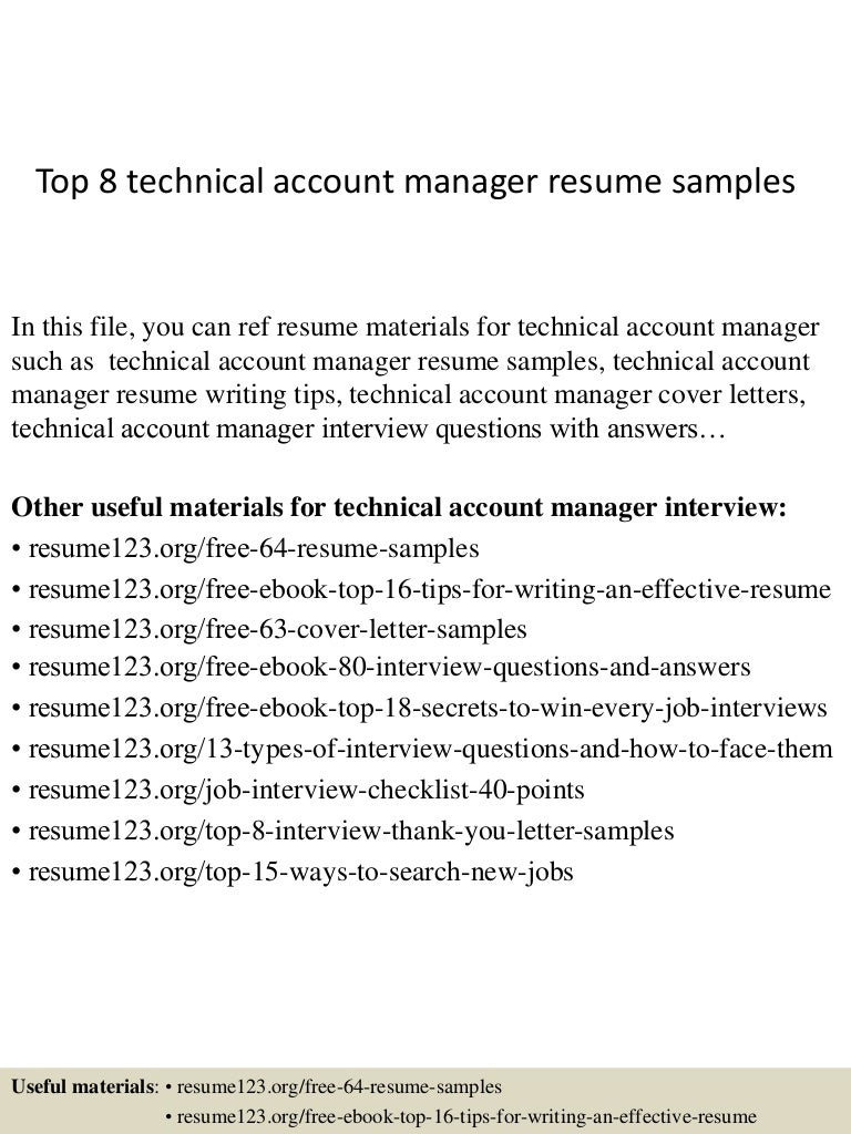 top 8 technical account manager resume samples technical account manager resumes