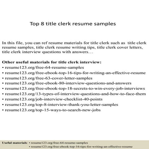 Top 8 title clerk resume samples