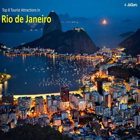Top 8 Tourist Attractions In Rio De Janeiro | PPTX