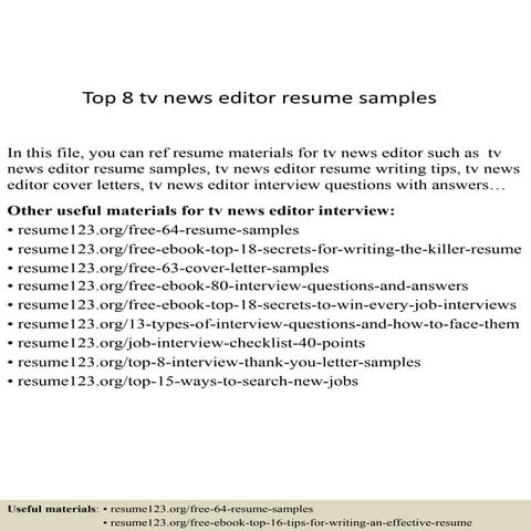 Top 8 tv news editor resume samples