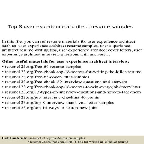 Top 8 user experience architect resume samples