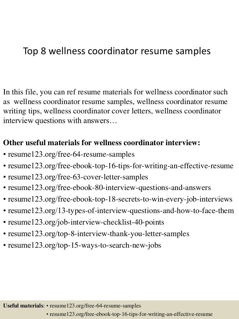 Top 8 Wellness Coordinator Resume Samples
