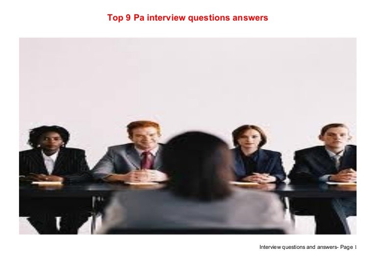 pa interview questions and answers