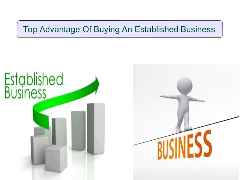Top advantage of buying an established business