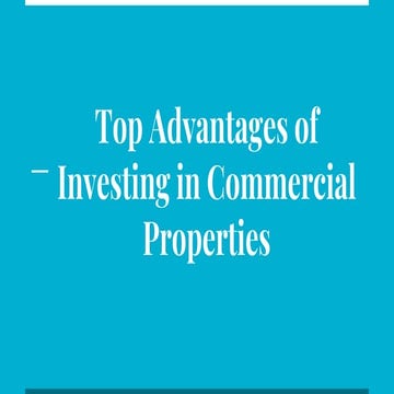 Top advantages of investing in commercial properties