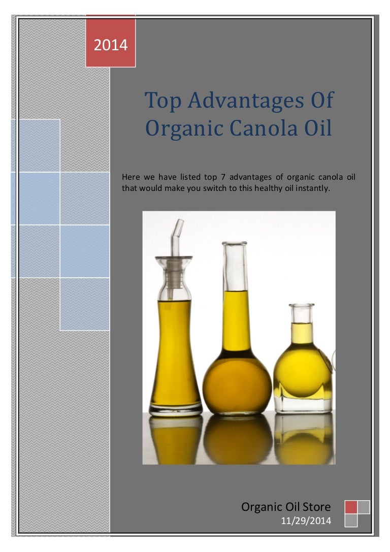 Top advantages of organic canola oil
