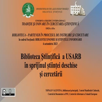 Topalo, Valentina. Biblioteca Ştiinţifică a USARB în susţinerea științei desc...