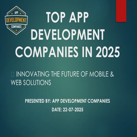 Top_App_Development_Companies_2025_Presentation.pptx