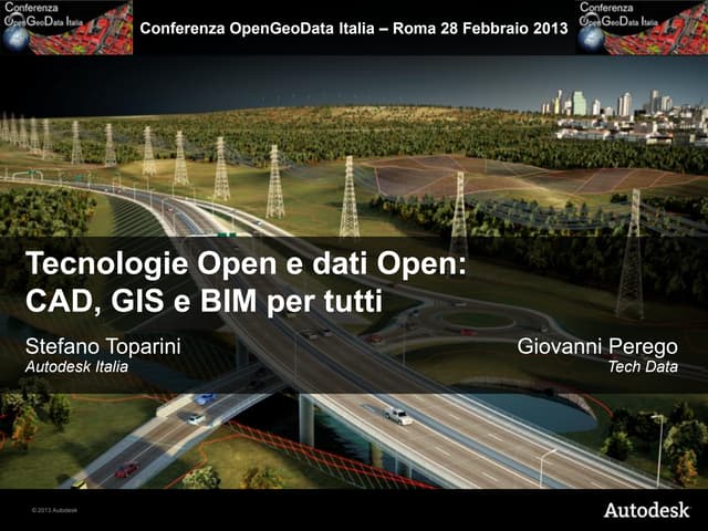 Tecnologie "Open" e dati "Open": CAD, GIS e BIM per tutti - Stefano Toparini ...