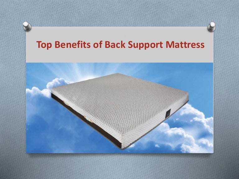 Top Benefits of Back Support Mattress