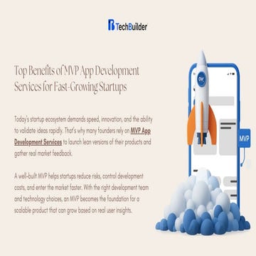Top Benefits of MVP App Development Services for Fast-Growing Startups.pdf