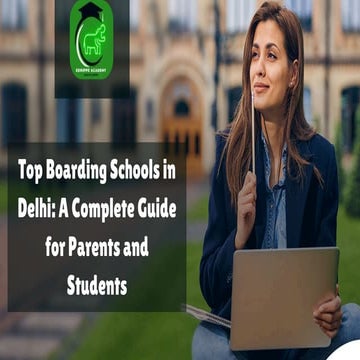 Top Boarding Schools in Delhi A Complete Guide for Parents and Students ...