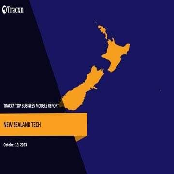 Tracxn - Top Business Models in New Zealand Tech  - 19 Oct 2023