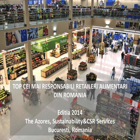 Topul celor mai responsabili retaileri alimentari din Romania in 2014